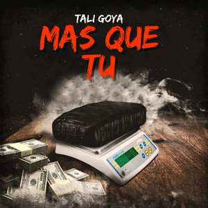 Mas Que Tu by Tali Goya