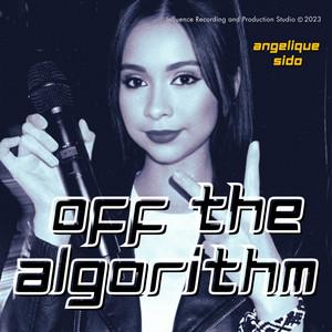 Off the Algorithm by Angelique Sido