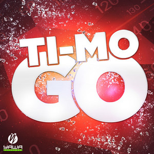 Ti-Mo - Go! (Club Mix)