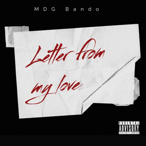 Letter From My Love — MDG Bando