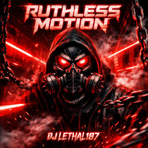 Ruthless Motion