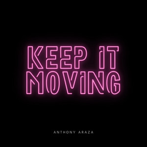 Keep It Moving