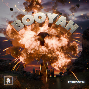 Primate — Booyah (2026)