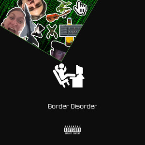 Border Disorder