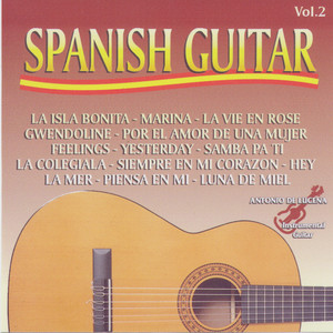 Spanish Guitar 2 - Album by Antonio De Lucena | Spotify