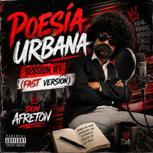 POESÍA URBANA SESSION #1 (FAST VERSION) by DON AFRETON