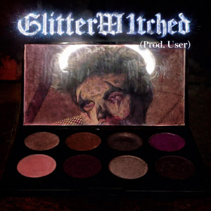 GlitterW1tched