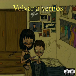Volver a vernos by Náufrago 4ta