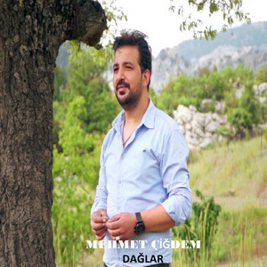 Mehmet Çiğdem - Dağlar