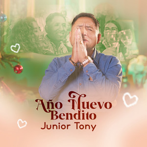 Junior Tony - Año Nuevo Bendito