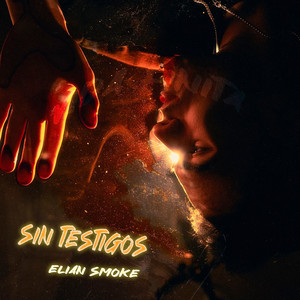 Sin Testigos by Elian Smoke
