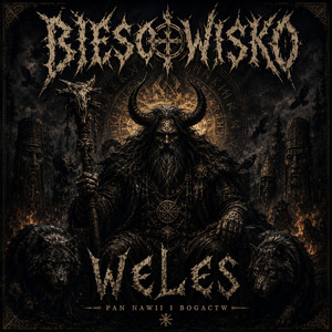 Weles pan nawii i bogactw by Biesowisko