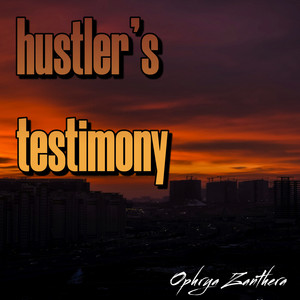hustler's testimony by Ophrya Zanthera