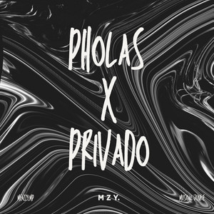 Pholas X Privado