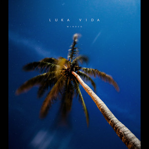 Winded by Luka Vida