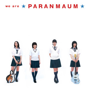 パーランマウム we are PARANMAUM 2005年 UPCH-1426 we are PARANMAUM - EP by パ-ランマウム | Spotify