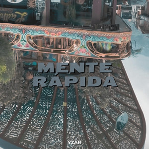 MENTE RÁPIDA by YZAR
