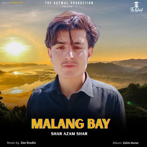 TKP-GB - Malang Bay (Shina Song) (feat. Shar Azam Shar)