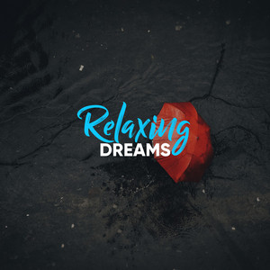# 1 Album: Relaxing Dreams album
