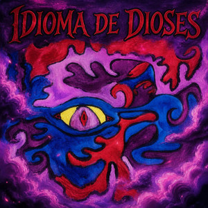 IDIOMA DE DIOSES by Cosmicaotico
