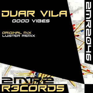 Duar Vila - Good Vibes