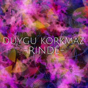 Rindê by Duygu Korkmaz, Renas Miran