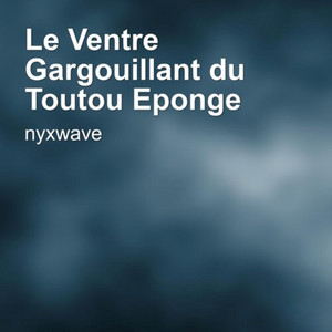 Le Ventre Gargouillant du Toutou Eponge by Nyxwave