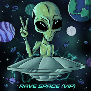 RAVE SPACE (VIP) by SWEETLOST