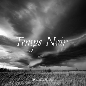 Temps Noir by Rézo Studio