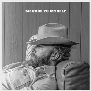 Menace To Myself by Cody Bolden