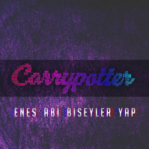 Enes Abi Bişeyler Yap