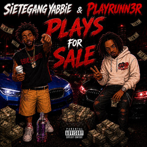 Plays For Sale by SieteGang Yabbie, Playrunn3r