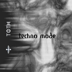 Techno Mode by Dj Toth