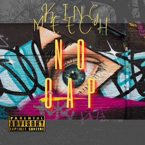 King Meech - No Cap