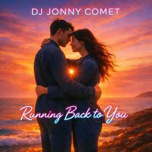 Running back to you by DJ Jonny Comet