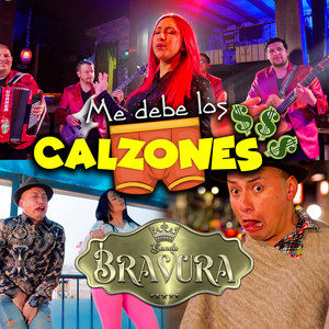 ME DEBE LOS CALZONES