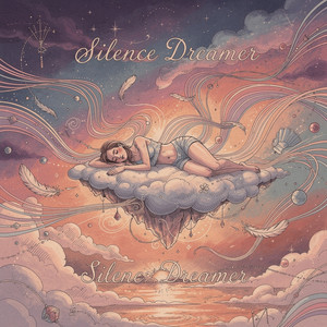 Silence Dreamer by Zentar Pulse
