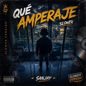 Que amperaje - Slower Version by San Jey