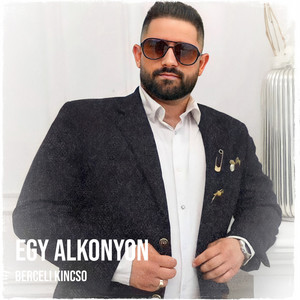 Berceli Kincsó - Egy Alkonyon