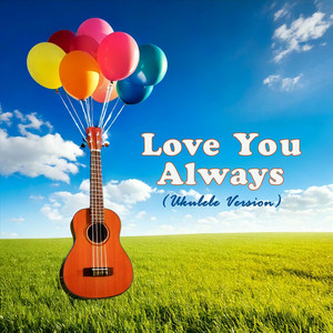 Love You Always