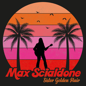 Sister Golden Hair by Max Scialdone