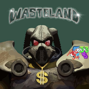 Wasteland - GOD BLESS THE ENCLAVE