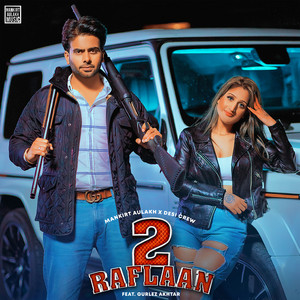 2 Raflaan (feat. Gurlej Akhtar)