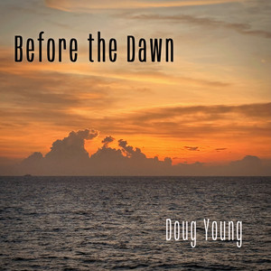 Before the Dawn by Doug Young