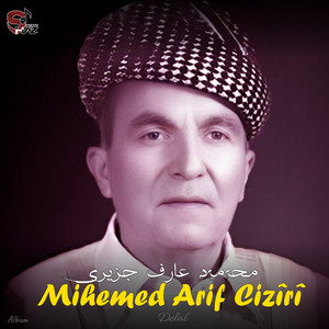 Mihemed Arif Cizîrî - Delal