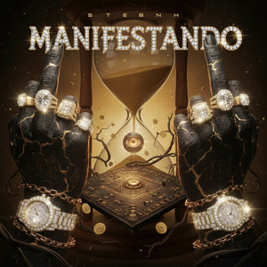 MANIFESTANDO by Stebn H