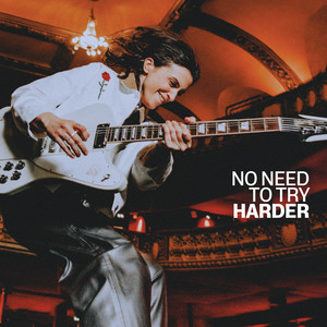 No Need to Try Harder (Live at Le Trianon, 2026) by Laura Cox