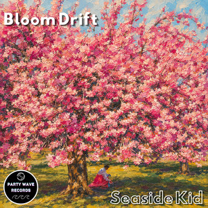 Bloom Drift by Seaside Kid