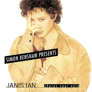 Simon Renshaw Presents: Janis Ian Shares Your Pain cover