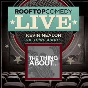 The Thing About Delivering Babies by Kevin Nealon